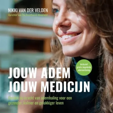 Jouw adem Jouw medicijn -Nikki van der Velden-